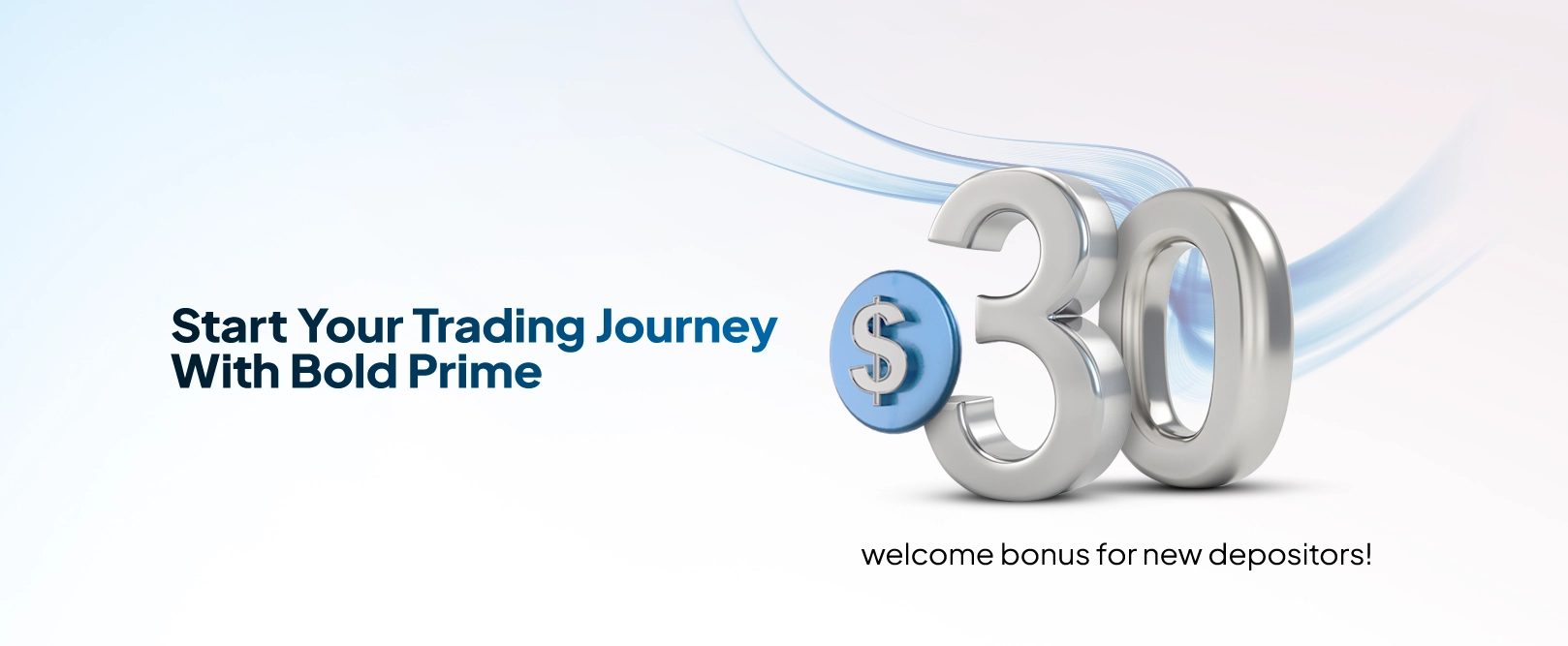PrimeStart $30 welcome bonus for new depositors